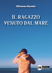 Il ragazzo venuto dal mare