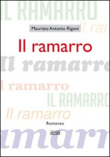 Il ramarro - Maurizio A. Rigoni