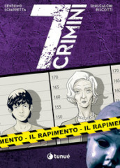 Il rapimento. 7 crimini