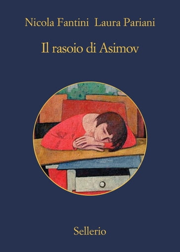 Il rasoio di Asimov - Laura Pariani - Nicola Fantini
