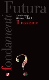 Il razzismo