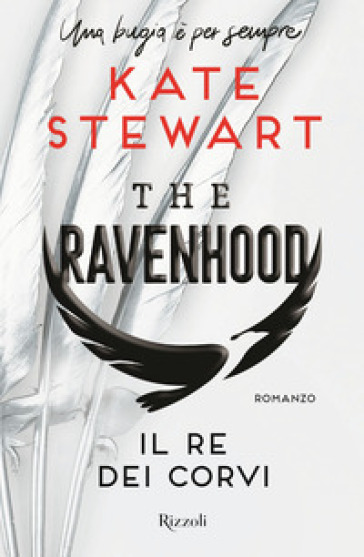 Il re dei corvi. The Ravenhood - Kate Stewart