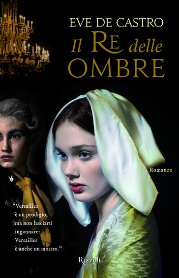 Il re delle ombre - Eve De Castro