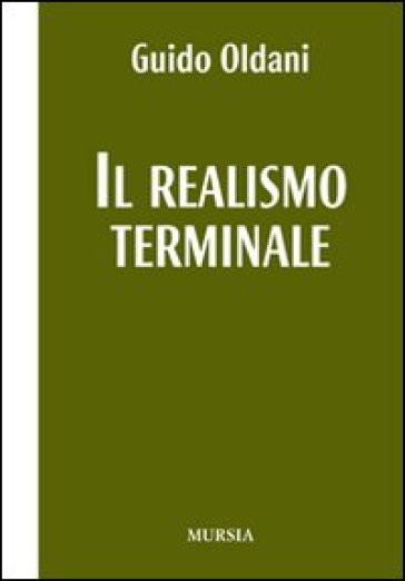 Il realismo terminale - Guido Oldani