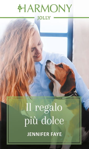 Il regalo più dolce - Jennifer Faye