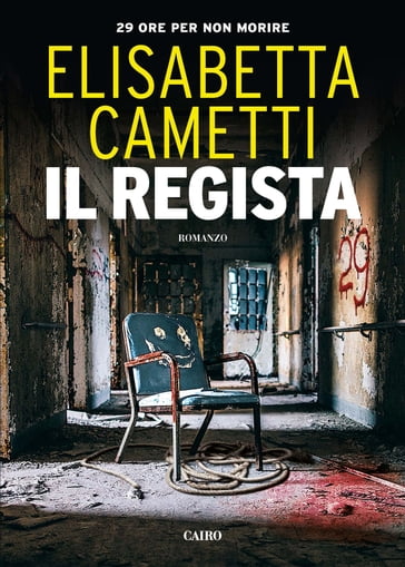 Il regista - Elisabetta Cametti
