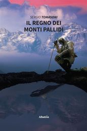 Il regno dei monti pallidi