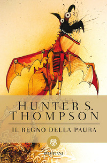 Il regno della paura - Hunter S. Thompson