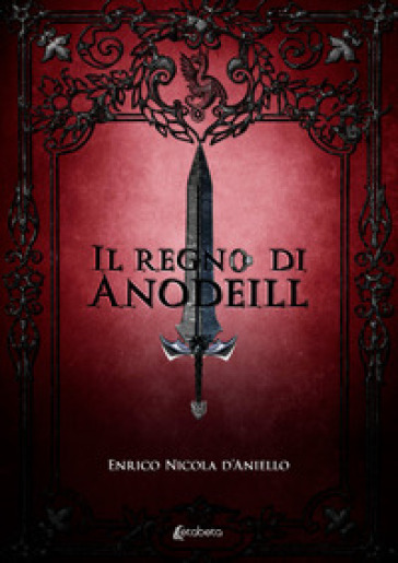 Il regno di Anodeill - Enrico Nicola D
