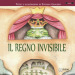 Il regno invisibile