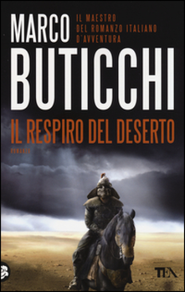 Il respiro del deserto - Marco Buticchi