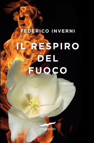 Il respiro del fuoco - Federico Inverni