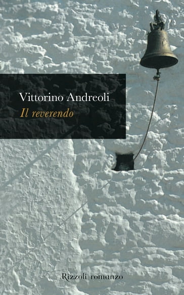 Il reverendo - Andreoli Vittorino