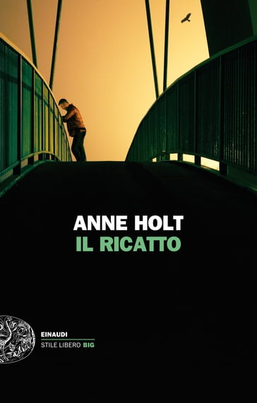 Il ricatto - Anne Holt