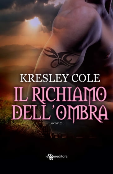 Il richiamo dell'ombra - Cole Kresley