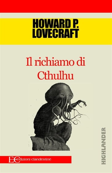 Il richiamo di Cthulhu - Howard Lovecraft - eBook - Mondadori Store