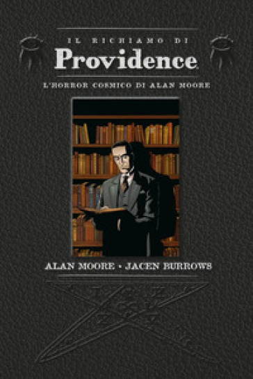 Il richiamo di Providence - Alan Moore - Jacen Burrows