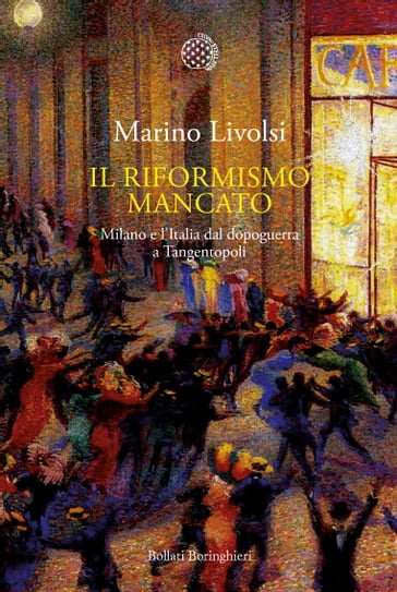 Il riformismo mancato - Marino Livolsi