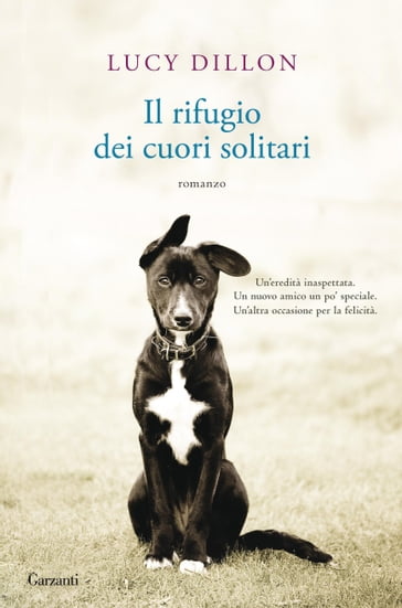 Il rifugio dei cuori solitari - Lucy Dillon