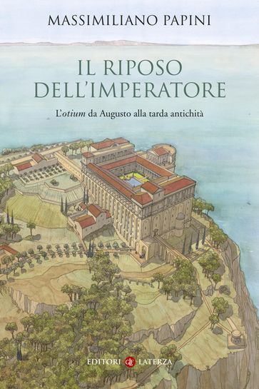 Il riposo dell'imperatore - Massimiliano Papini