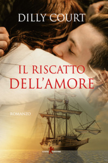 Il riscatto dell'amore - Dilly Court