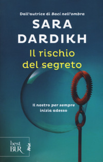 Il rischio del segreto - Sara Dardikh | 