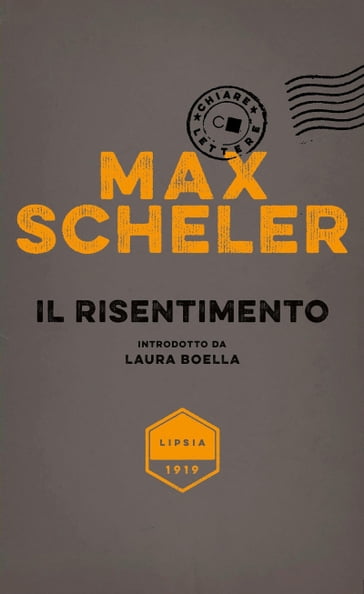 Il risentimento - Max Scheler