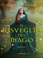 Il risveglio del mago