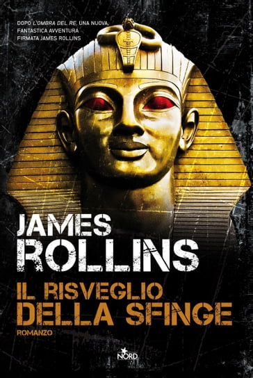 Il risveglio della sfinge - James Rollins