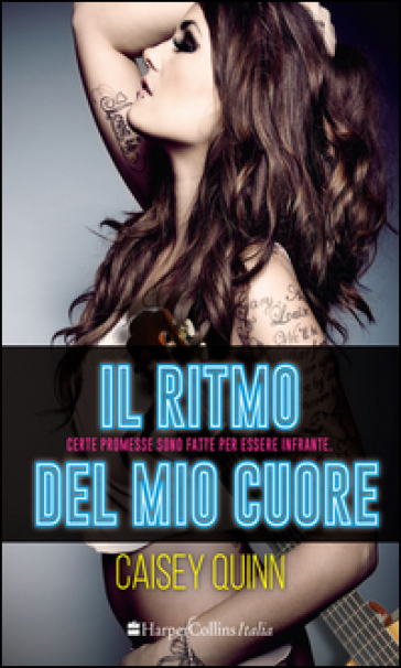 Il ritmo del mio cuore - Caisey Quinn