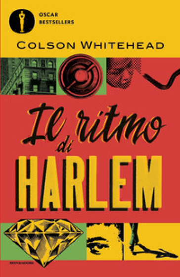 Il ritmo di Harlem - Colson Whitehead