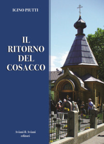 Il ritorno del cosacco - Igino Piutti