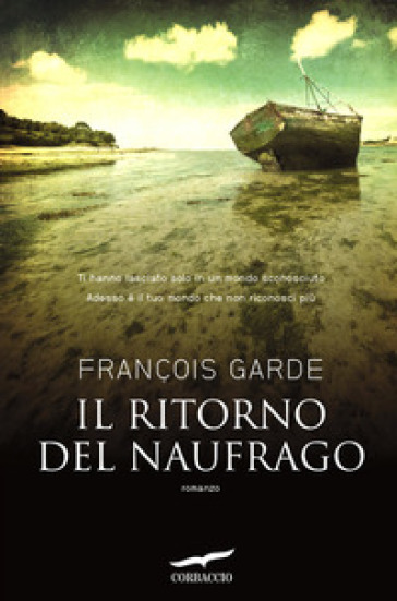 Il ritorno del naufrago - François Garde