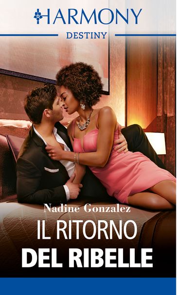 Il ritorno del ribelle - Nadine Gonzalez