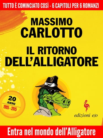 Il ritorno dell'Alligatore - Massimo Carlotto