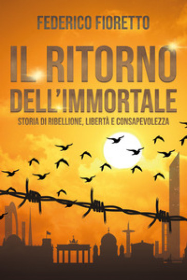 Il ritorno dell'immortale - Federico Fioretto