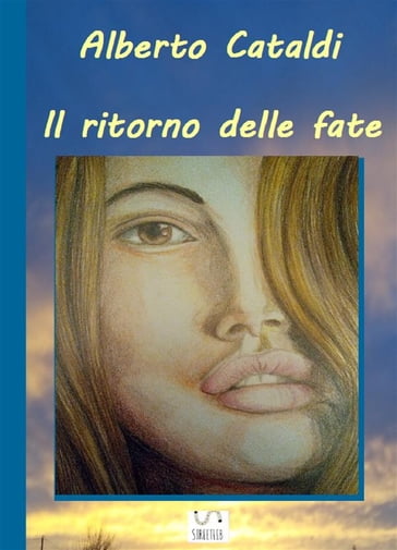 Il ritorno delle fate - Alberto Cataldi