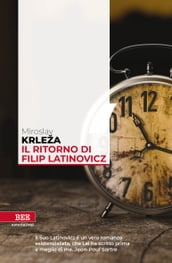 Il ritorno di Filip Latinovicz