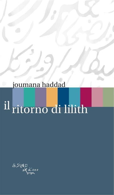 Il ritorno di Lilith - Joumana Haddad