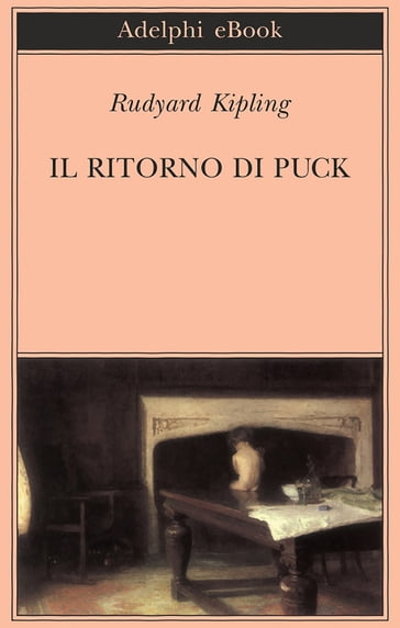 Il ritorno di Puck - Kipling Rudyard