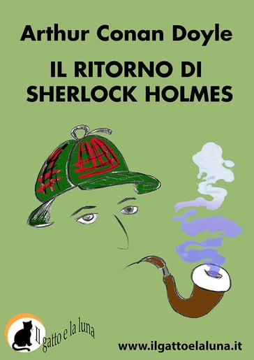 Il ritorno di Sherlock Holmes - Arthur Conan Doyle