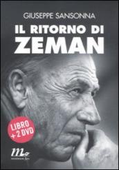 Il ritorno di Zeman. Con 2 DVD