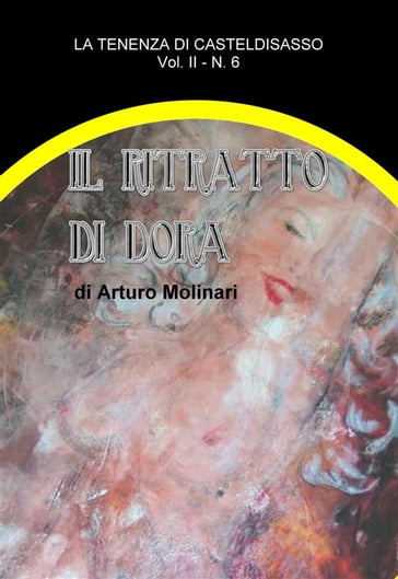 Il ritratto di Dora - Arturo Molinari