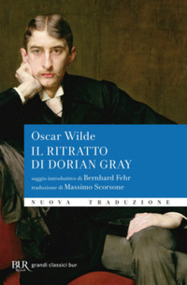 Il ritratto di Dorian Gray - Oscar Wilde