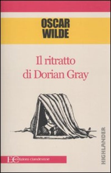 Il ritratto di Dorian Gray - Oscar Wilde