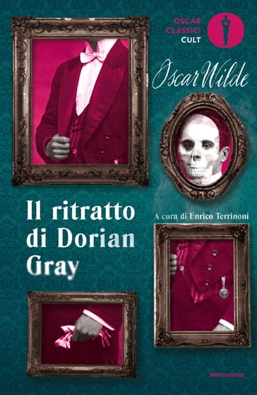 Il ritratto di Dorian Gray - Wilde Oscar