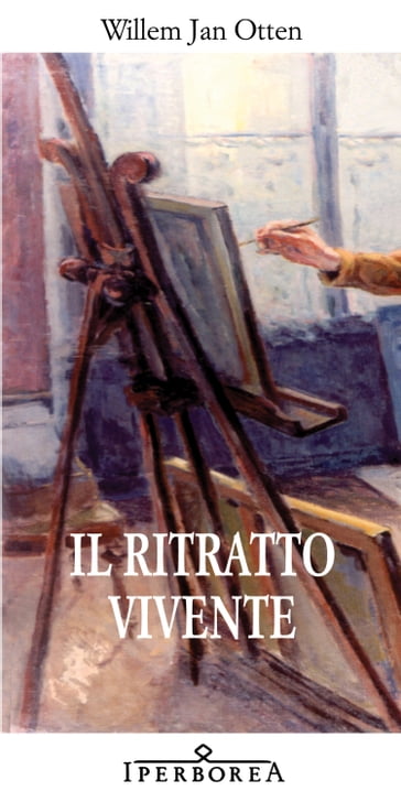 Il ritratto vivente - Willem J.Otten