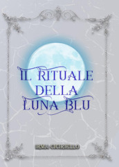 Il rituale della Luna Blu