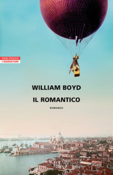 Il romantico - William Boyd