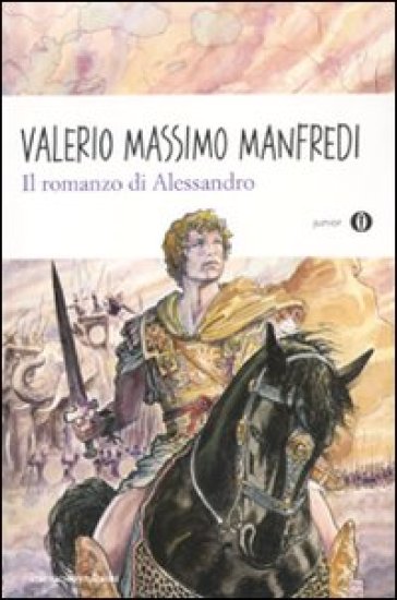 Il romanzo di Alessandro - Valerio Massimo Manfredi